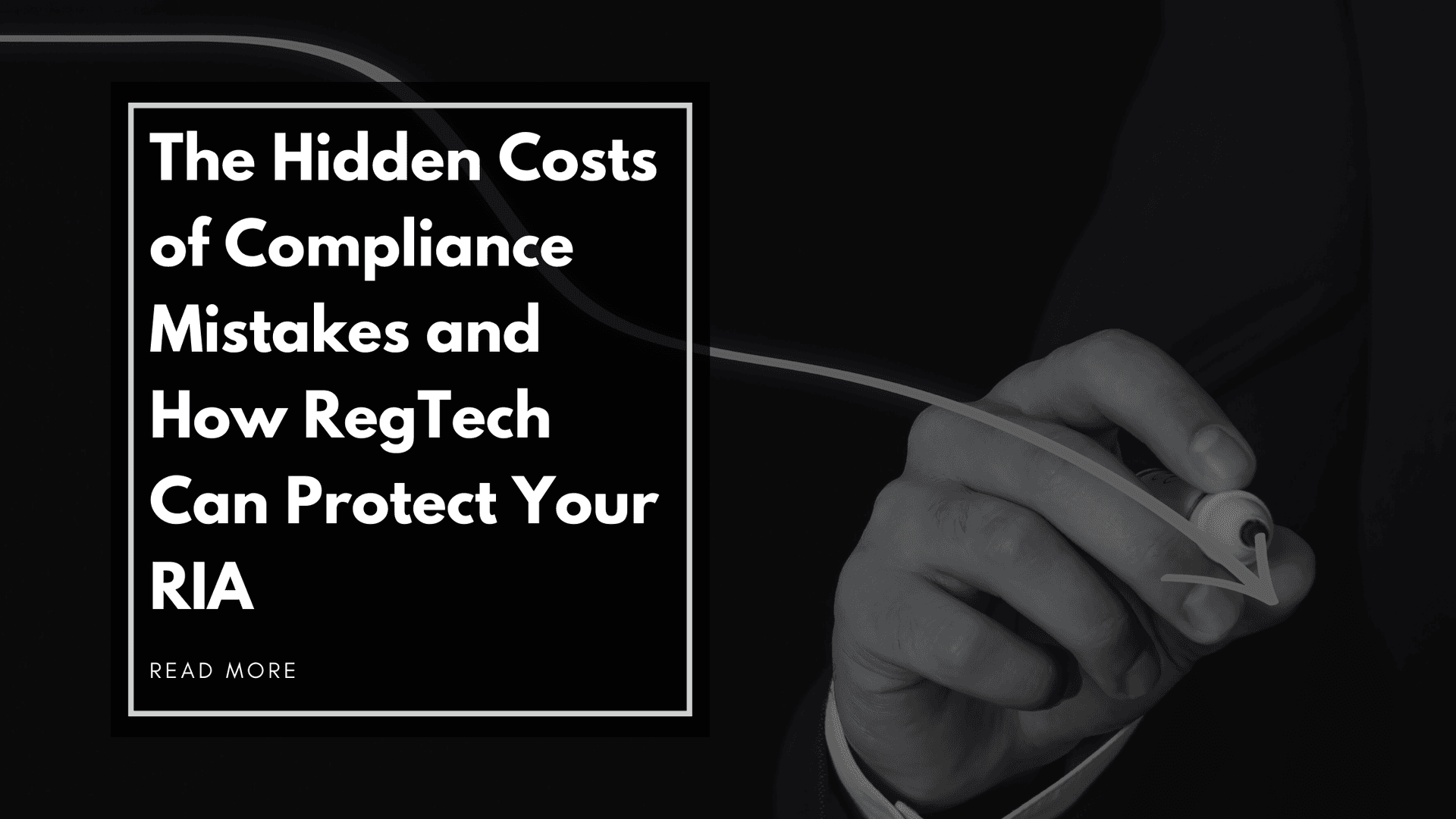 The Hidden Costs of Compliance Mistakes and How RegTech Can Protect Your RIA