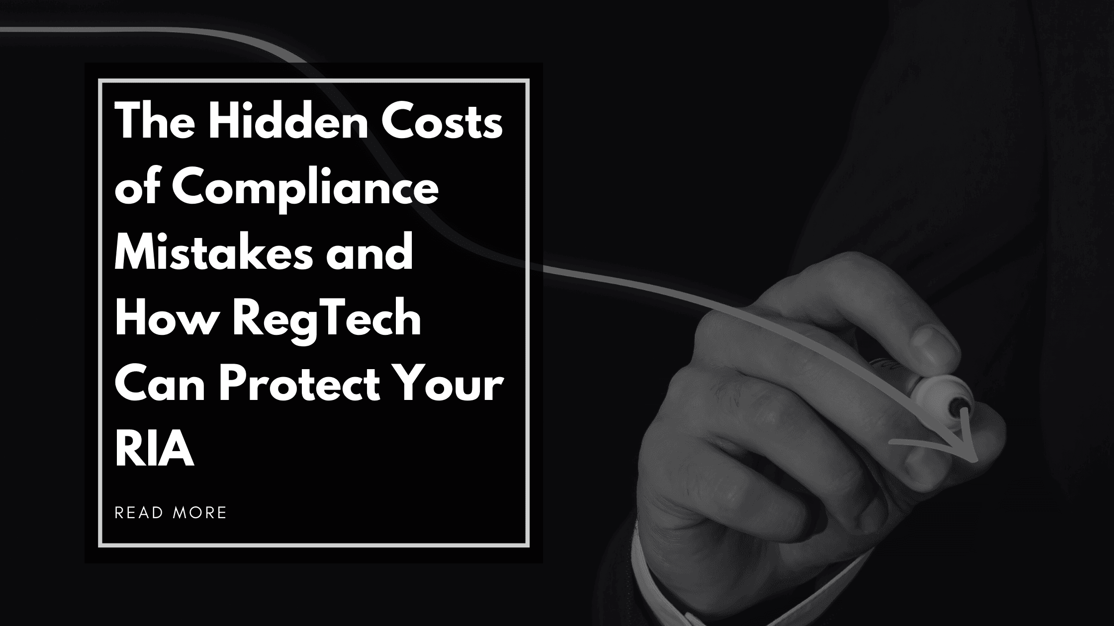 The Hidden Costs of Compliance Mistakes and How RegTech Can Protect Your RIA