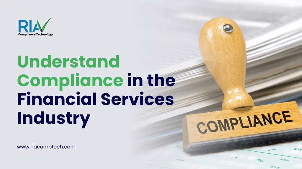 Understand Compliance in the Financial Services Industry